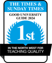 Logo: The Times & Sunday Times Good University Guide 2024 - 1st in the North West Teaching Quality